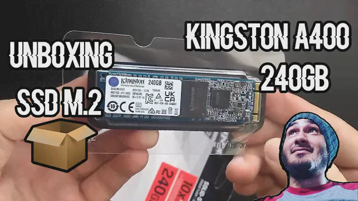UNBOXING SSD KINGSTON A400 240GB M.2 SATA 👍😎💪